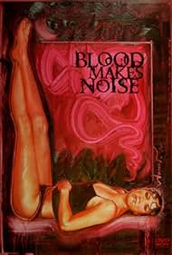 Blood Makes Noise (2005)