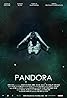 Pandora (2017) Poster