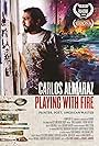 Carlos Almaraz: Playing with Fire (2019)