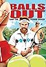 Balls Out: Gary the Tennis Coach (2009) Poster