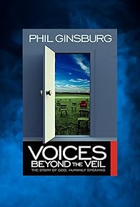 Primary photo for Voices Beyond the Veil: The Story of God, Humanly Speaking