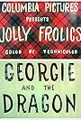 Georgie and the Dragon (1951)