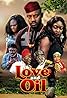 Love and Oil (Video 2014) Poster