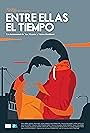 Entre Ellas El Tiempo (2015)