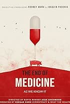 The End of Medicine