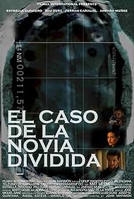 El cas de la núvia dividida (2006)