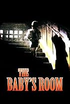 The Baby's Room (2006)