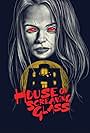 House of Screaming Glass (2024)