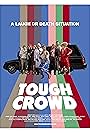 Tough Crowd (2019)