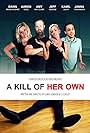 A Kill of Her Own (2019)