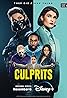 Culprits (TV Series 2023– ) Poster