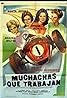 Muchachas que trabajan (1961) Poster