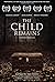 The Child Remains (2017)