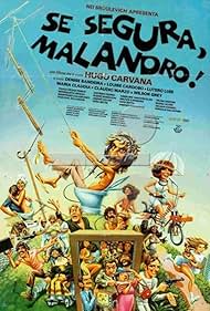 Se Segura, Malandro! (1978)