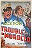 Trouble in Morocco (1937) Poster