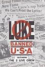 Luke feat. 2 Live Crew: Banned in the U.S.A. (1990)