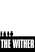 The Wither (2021)