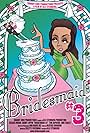 Bridesmaid #3 (2012)