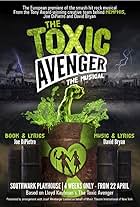 The Toxic Avenger: The Musical (2018)