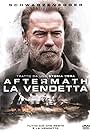 Arnold Schwarzenegger in Aftermath - La vendetta (2017)