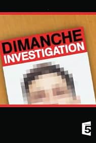 Dimanche investigation (2006)