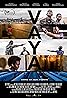 Vaya (2016) Poster