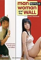 Man, Woman and the Wall