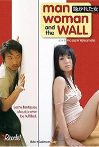 Primary photo for Man, Woman and the Wall