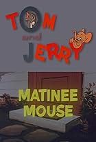 Matinee Mouse