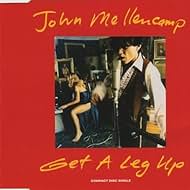 John Mellencamp: Get a Leg Up (1991)