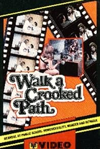 Primary photo for Walk a Crooked Path