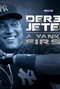 Primary photo for Der3k Jeter: A Yankee First