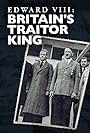 Duke of Windsor and Adolf Hitler in Edward VIII: Britain's Traitor King (2022)