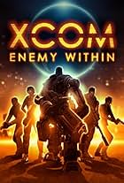 XCOM: Enemy Within