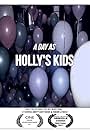 A Day as Holly's Kids (2011)