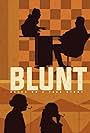 Blunt (2021)