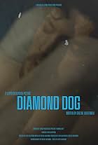 Diamond Dog (2021)