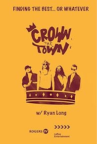 Primary photo for Crown the Town