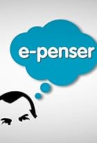 E-penser