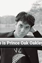 Prince Oak Oakleyski in Who is Prince Oak Oakleyski (2022)