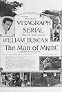 William Duncan in Man of Might (1919)