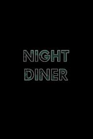 Night Diner (2019)