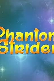 PhantomStrider (2014)