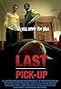 Last Pickup (2015) Poster