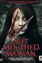 Carved: The Slit-Mouthed Woman