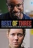 Best of Three (2023) Poster