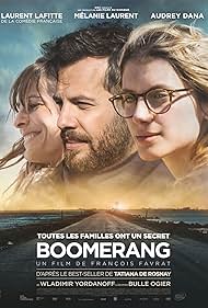 Audrey Dana, Laurent Lafitte, and Mélanie Laurent in Boomerang (2015)