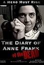 The Diary of Anne Frank of the Dead (2008)