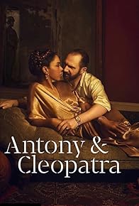 Primary photo for National Theatre Live: Antony & Cleopatra