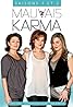 Mauvais Karma (TV Series 2010–2012) Poster